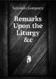 Remarks Upon the Liturgy &c, Solomon Gompertz 