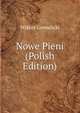 Nowe Pieni (Polish Edition), Wiktor Gomulicki 
