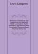 Mechanical Inventions and Suggestions On Land and Water Locomotion, Tooth Machinery, and Various Other Branches of Theoretical and Practical Mechanics, Lewis Gompertz 