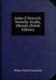 Jedan Z Nowych: Nowelle, Studia, Obrazki (Polish Edition), Wiktor Teofil Gomulicki 