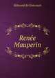 Renee Mauperin, Edmond de Goncourt 