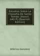 Estudios Sobre La Filosofia De Santo Tomas: (Xxxvii, 645 P.) (Spanish Edition), Zeferino Gonzalez 