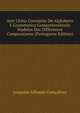 Arte China Constante De Alphabeto E Grammatica Comprehendendo Modelos Das Differentes Composicoens (Portuguese Edition), Joaquim Affonso Goncalves 