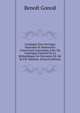 Catalogue Des Ouvrages Imprim?s Et Manuscrits Concernant L'auvergne, Extr. Du Catalogue G?n?ral De La Biblioth?que De Clermont-Fd. Ed. by P.P. Mathieu. (French Edition), Benoit Gonod 