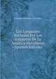 Los Lenguajes Hablados Por Los Indigenas De La America Meridional (Spanish Edition), Francisco Fernandez Y Gonzalez 