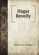 Hagar Revelly, Daniel Carson Goodman 