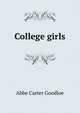 College girls, Abbe Carter Goodloe 