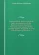 Comparative Administrative Law: An Analysis of the Administrative Systems, National and Local, of the United States, England, France and Germany, Volume 2, Frank Johnson Goodnow 