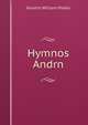 Hymnos Andrn, Horatio William Parker 