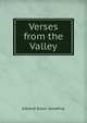 Verses from the Valley, Edward Solon Goodhue 