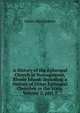 A History of the Episcopal Church in Narragansett, Rhode Island: Including a History of Other Episcopal Churches in the State, Volume 2, part 2, James MacSparran 