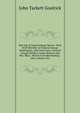 The Life of General Hugh Mercer: With Brief Sketches of General George Washington, John Paul Jones, General George Weedon, James Monroe and Mrs. Mary . Mercer at Fredericksburg : Also a Sketch of L, John Tackett Goolrick 