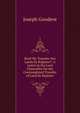 Shall We Transfer Our Lands by Register?: A Letter to the Lord Chancellor On the Contemplated Transfer of Land by Register, Joseph Goodeve 
