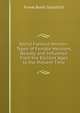 World Famous Women: Types of Female Heroism, Beauty, and Influence from the Earliest Ages to the Present Time, Frank Boott Goodrich 