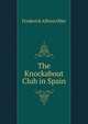 The Knockabout Club in Spain, Frederick Albion Ober 