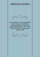 Annual Report of the Comptroller of the Treasury of the State of Maryland for the Fiscal Year Ended September 30, 1907 to the General Assembly of Maryland. Volume 1908, Atkinson Gordon 