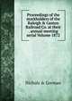 Proceedings of the stockholders of the Raleigh & Gaston Railroad Co. at their . annual meeting serial Volume 1872, Nichols &amp; Gorman 