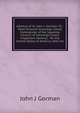 Address of ill. John J. Gorman, 33 : Most Puissant Sovereign Grand Commander of the Supreme Council of Sovereign Grand Inspectors-General, . for the United States of America, their ter, John J Gorman 