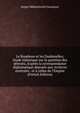 Le Bosphore et les Dardanelles; ?tude historique sur la question des d?troits, d'apr?s la correspondance diplomatique d?pos?e aux Archives centrales . et ? celles de l'Empire (French Edition), Sergei Mikhailovich Goriainov 