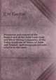 Prospectus and reports of the Bushell and of the Saint Louis Gold and Silver Mining Companies, of the Toltec Syndicate of Mines, of Aztec and Tyndall . and newspaper extracts relative to the same, C W Gordon 