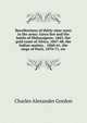 Recollections of thirty-nine years in the army: Gawa lior and the battle of Maharajpore, 1843, the gold coast of Africa, 1847-48, the Indian mutiny, . 1860-61, the siege of Paris, 1870-71, etc., Charles Alexander Gordon 