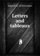 Letters and tableaux, John M. b. 1810 Gordon 