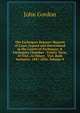 The Exchequer Reports: Reports of Cases Argued and Determined in the Courts of Exchequer & Exchequer Chamber . Trinity Term, 10 Vict., to Hilary . Vict. Both Inclusive. 1847-1856, Volume 9, John Gordon 