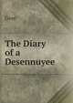 The Diary of a Desennuyee ., Gore 