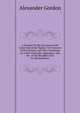 A Treatise On the Fractures of the Lower End of the Radius: On Fractures of the Clavicle, and Their Treatment by a New Clavicular Apparatus; and On . of the Shoulder Joint by Manipulation, Alexander Gordon 