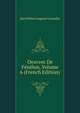 Oeuvres De Fenelon, Volume 6 (French Edition), Jean Edme Auguste Gosselin 