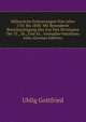 Militarische Erinnerungen Vom Jahre 1701 Bis 1838: Mit Besonderer Berucksichtigung Des Aus Den Divisionen Der 35., 36., Und 42. . Grenadier-bataillons John (German Edition), Uhlig Gottfried 