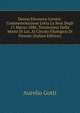 Donna Eleonora Corsini: Commemorazione Letta La Sera Degli 11 Marzo 1886, Trentesimo Dalla Morte Di Lei, Al Circolo Filologico Di Firenze (Italian Edition), Aurelio Gotti 