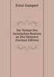 Der Verlust Des Juristischen Besitzes an Den Detentor (German Edition), Ernst Gumpert 