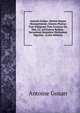 Antonii Gouan . Hortus Regius Monspeliensis: Sistens Plantas Tum Indigenas Tum Exoticas No. Mm. Cc. Ad Genera Relatas . Secundum Sexualem Methodum Digestas . (Latin Edition), Antoine Gouan 