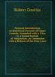 General Introduction to Statistical Account of Upper Canada: Compiled with a View to a Grand System of Emigration, in Connexion with a Reform of the Poor Laws, Robert Gourlay 
