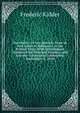 The History of New Ipswich: From Its First Grant in Mdccxxxvi, to the Present Time: With Genealogical Notices of the Principal Families, and Also the . Centennial Celebration, September 11, 1850, Frederic Kidder 