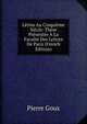 Lerins Au Cinquieme Siecle: These Presentee A La Faculte Des Lettres De Paris (French Edition), Pierre Goux 
