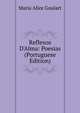 Reflexos D'Alma: Poesias (Portuguese Edition), Maria Alice Goulart 
