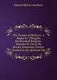 The Pursuit of Holiness: A Sequel to "Thoughts On Personal Religion," Intended to Carry the Reader Somewhat Farther Onward in the Spiritual Life, Edward Meyrick Goulburn 