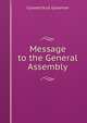 Message to the General Assembly, Connecticut Governor 
