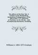 The address of the Hon. Wm. A. Graham on the Mecklenburg declaration of independence of the 20th of May, 1775: delivered at Charlotte, on the 4th day . with accompanying documents, including, William A. 1804-1875 Graham 