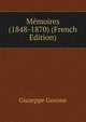 Memoires (1848-1870) (French Edition), Giuseppe Govone 