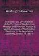 Resources and Development of the Territory of Washington: Message and Report of Watson C. Squire, Governor of Washington Territory, to the Legislative Assembly, Session of 1885-6, Washington Governor 