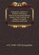 Kashgaria, eastern or Chinese Turkistan: historical and geographical sketch of the country, its military strength, industries and trade, A N. 1848-1925 Kuropatkin 