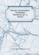Surrey etymologies: Tandridge Hundred, pt. 2, Oxted, Granville William Gresham Leveson Gower 