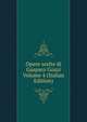 Opere scelte di Gasparo Gozzi Volume 4 (Italian Edition), 