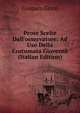 Prose Scelte Dall'osservatore: Ad Uso Della Costumata Giovent? (Italian Edition), Gasparo Gozzi 