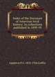 Index of the literature of American local history; in collections published in 1890-95, Appleton P. C. 1852-1926 Griffin 