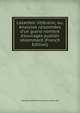 L'alambic litt?raire; ou, Analyses raisonn?es d'un grand nombre d'ouvrages publi?s r?cemment (French Edition), Alexandre-Baltha Grimod de La Reyniere 