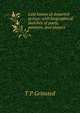 Last homes of departed genius; with biographical sketches of poets, painters, and players, T P Grinsted 